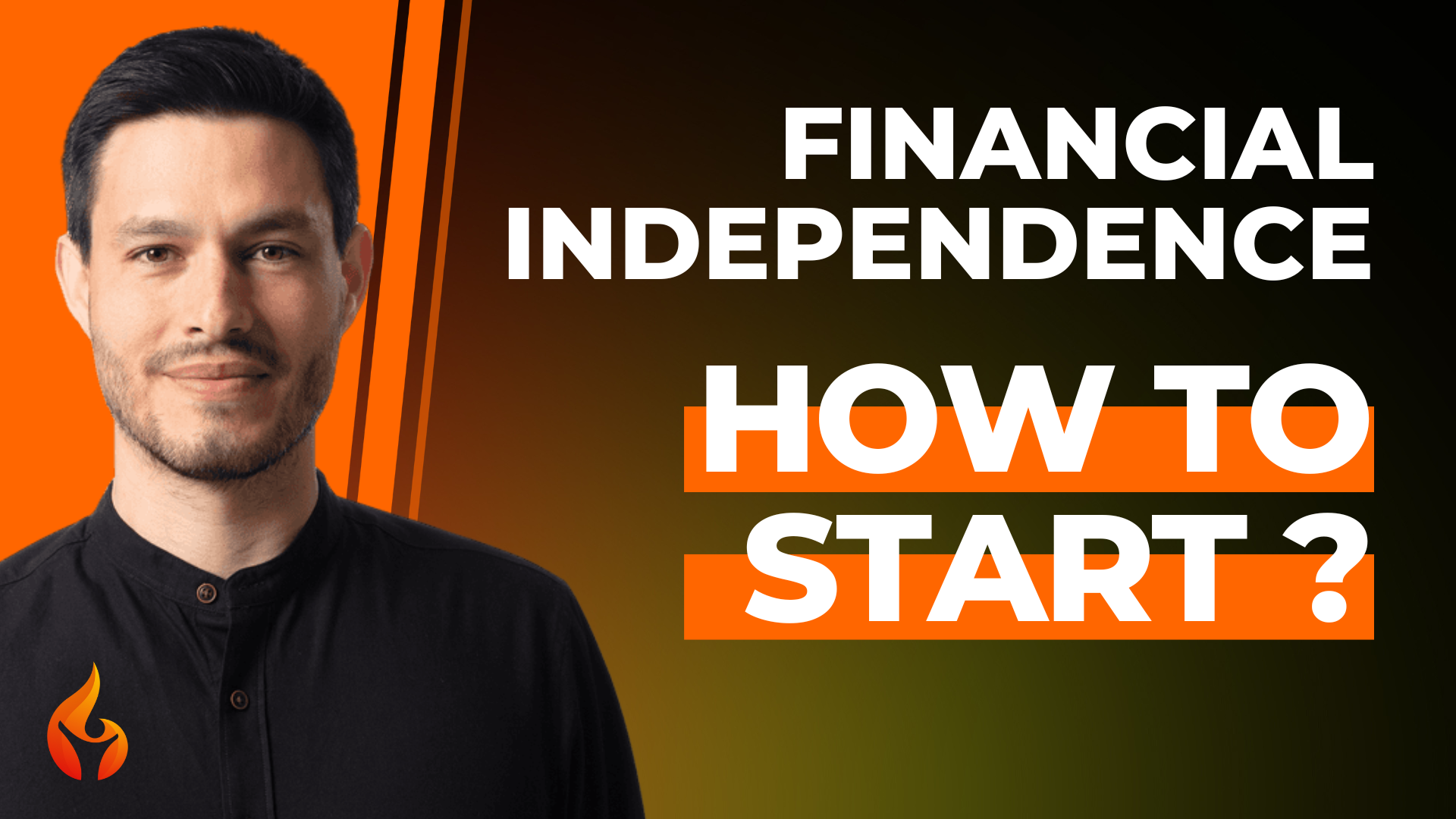 How to start with Financial Independence?